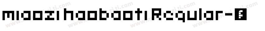 miaozi haobaoti Regular字体转换